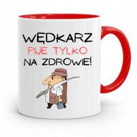 Kubek Czerwony Wędkarza Wędkarz Pije Na Zdrowie Z Nadrukiem Ze Zdjęciem