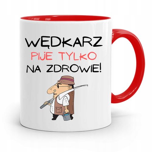 Kubek Czerwony Wędkarza Wędkarz Pije Na Zdrowie Z Nadrukiem Ze Zdjęciem na Arena.pl