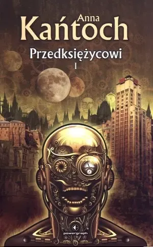 Przedksiężycowi. Tom I zdjęcie 1