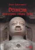 Dżinizm. Starożytna religia Indii