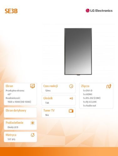 LG Electronics 49" SE3B 350cd/m2 16/7 na Arena.pl