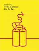 Twoje spojrzenie. Cio-Cio-San