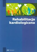 Rehabilitacja kardiologiczna - Kuch Marek