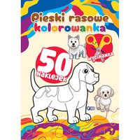 kolorowanka. pieski rasowe + 50 naklejek malowanka dla dzieci