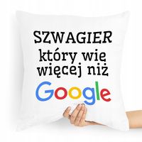 Poduszka Poszewka Dla Szwagra Idealna Na Prezent Z Nadrukiem Ze Zdjęciem