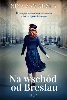Na wschód od Breslau zdjęcie 1