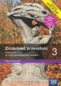 Zrozumieć przeszłość Historia podręcznik klasa 3 rozszerzenie