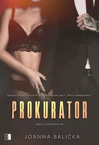 Reguły pożądania. Tom 2. Prokurator zdjęcie 1