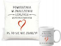 Zestaw PODUSZKA i KUBEK z nadrukiem gratulacje nowej pracy DUŻO WZORÓW
