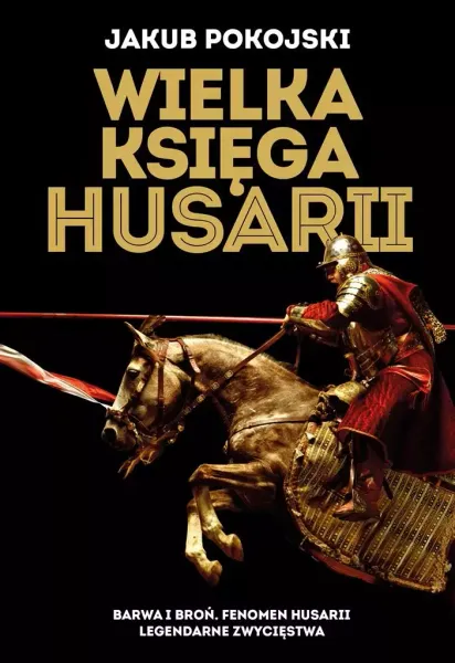Wielka Księga Husarii zdjęcie 1