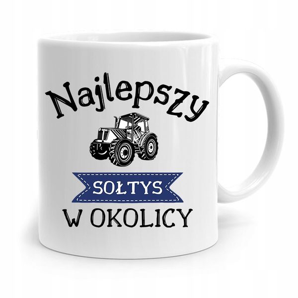 Dla Sołtysa Kubek Najlepszy Sołtys W Okolicy Z Nadrukiem Ze Zdjęciem zdjęcie 1