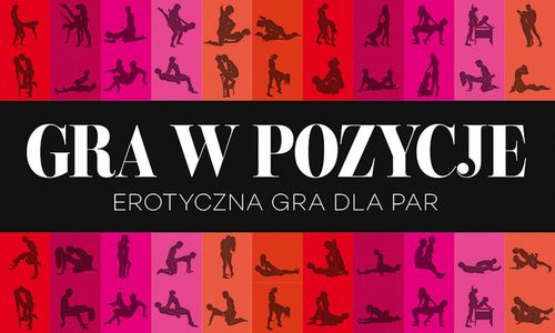 Gry-Gra W Pozycje-Erotyczna Gra Dla Par na Arena.pl