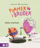 Plamek I Brudek. Kakao Szambao
