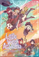 Little Witch Academia. Tom 3