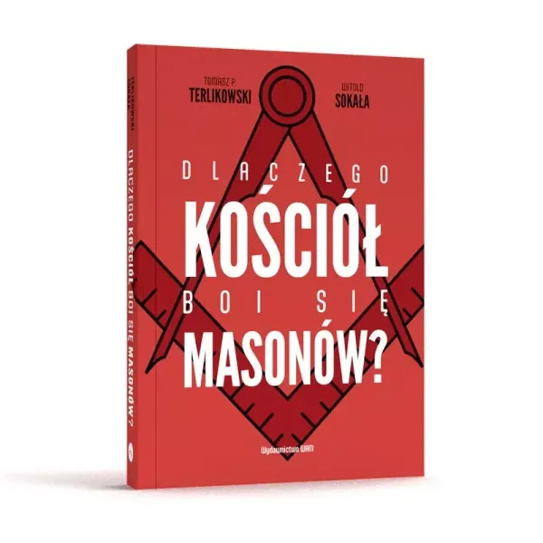 Dlaczego Kościół Boi Się Masonów? zdjęcie 2