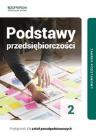 Podstawy przedsiębiorczości 2 Jarosław Korba, Zbigniew Smutek