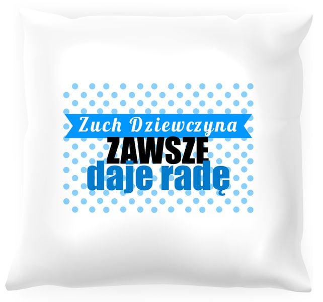 Poduszka - Zawsze daje radę zdjęcie 1