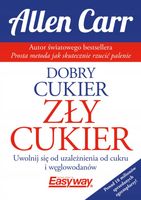 DOBRY CUKIER ZŁY CUKIER ALLEN CARR NOWA ALLEN CARR