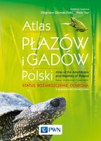 Atlas płazów i gadów Polski Z.Głowaciński, P.Sura
