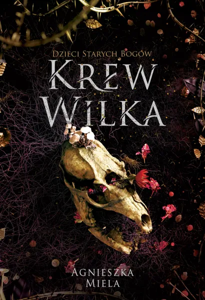 Krew Wilka. Dzieci Starych Bogów. zdjęcie 1