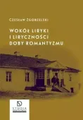 Wokół liryki i liryczności doby romantyzmu