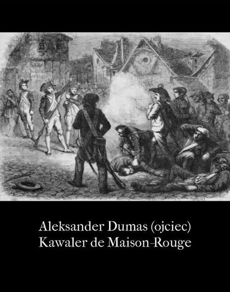 (epub, mobi) Kawaler de Maison-Rouge zdjęcie 1