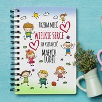 Notes A6 - Trzeba mieć wielkie serce, by kształcić małych ludzi