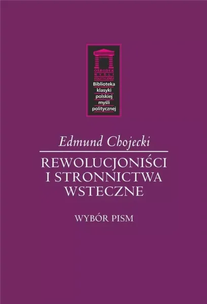 Rewolucjoniści i stronnictwa wsteczne zdjęcie 1