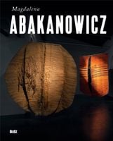 Magdalena Abakanowicz Sonia Kądziołka