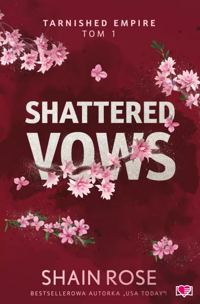 Tarnished Empire. Tom 1. Shattered Vows zdjęcie 1