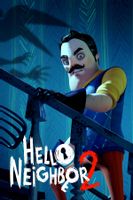 Hello Neighbor 2 Klucz CD KEY KOD BEZ VPN WYSYŁKA 24/7
