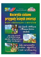 Niezwykłe ciekawe przygody leśnych zwierząt Praca zbiorowa