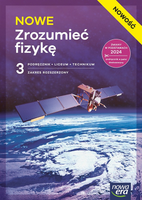 Nowe Zrozumieć Fizykę podręcznik klasa 3 rozszerzenie 2026
