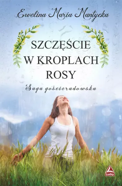 Szczęście w kroplach rosy zdjęcie 1