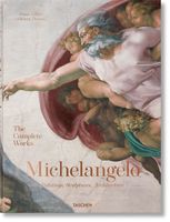 Michelangelo. The Complete Paintings, Sculptures and Architecture (2022) Z…