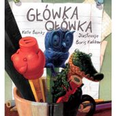 Książka dla dzieci Główka ołówka - Kate Banks