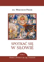 Spotkać Się W Słowie. Tom 7