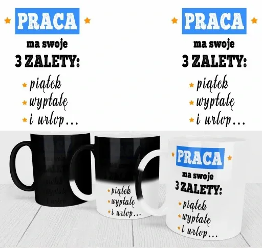 MAGICZNY KUBEK DLA PRACOWNIKÓW DO PRACY NA ODEJŚCIE Z PRACY ŚMIESZNY NADRUK zdjęcie 3