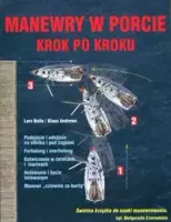 Manewry w porcie. Krok po kroku