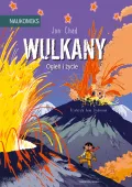 Komiks naukowy dla dzieci książka edukacyjna - Wulkany - ogień i życie