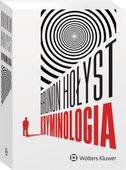 Kryminologia wyd.12/2022 Hołyst Brunon