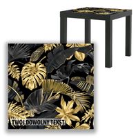 BLAT SZKLANY IKEA LACK Złote liście z Twoim napisem 55x55cm 051b