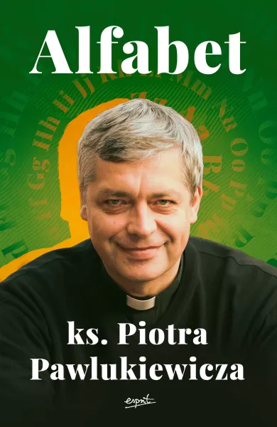 Alfabet ks. Piotra Pawlukiewicza zdjęcie 1