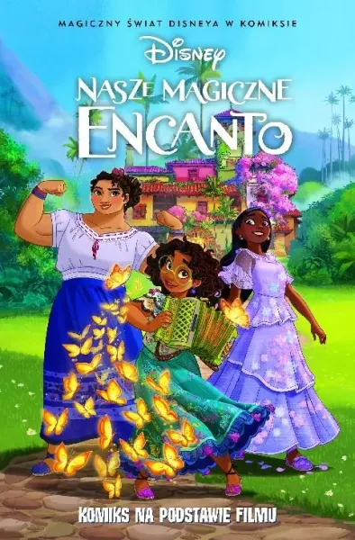 Nasze magiczne Encanto zdjęcie 1