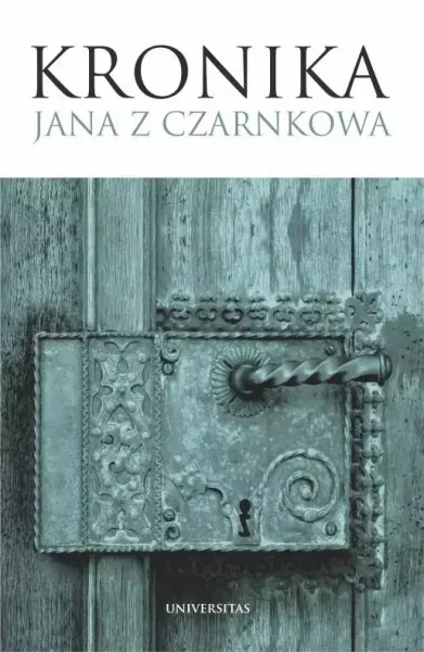 Kronika Jana z Czarnkowa zdjęcie 1