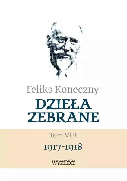 Dzieła zebrane. Tom 8. 1917-1918 zdjęcie 1