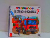 Co slychac w strazy pozarnej? 58.11.13.0