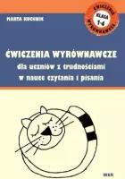 Ćwiczenia wyrównawcze dla uczniów z trudnościami w nauce czytania i pisania