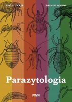PARAZYTOLOGIA ERIC S. LOKER, BRUCE V. HOFKIN