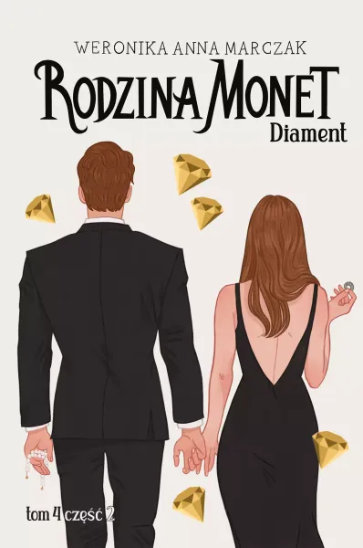 Rodzina Monet. Tom 4. Diament. Część 2 zdjęcie 1